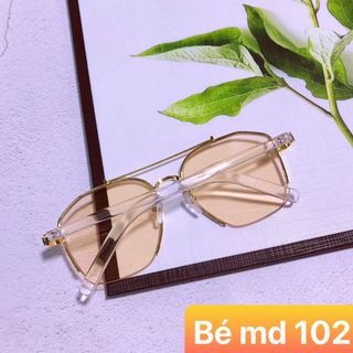 MẮT KÍNH EM BÉ 102