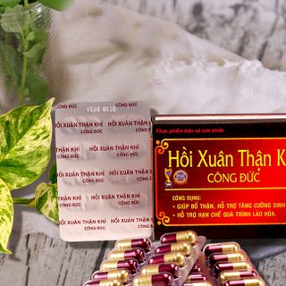 Viên Uống Hồi Xuân Thận Khí Công Đức – Giúp bổ thận, tráng dương, tăng cường sinh lực
