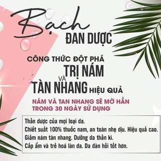 Serum Bạch Đan Dược - Trị Nám - Trị Tàn Nhang Hiệu Quả