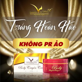 Kem body truyền trắng