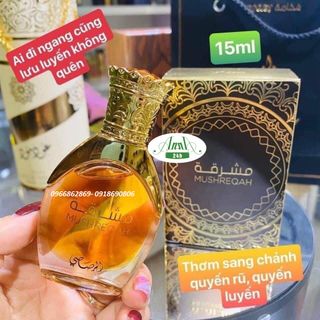 Tinh dầu nước hoa Dubai Nội Địa cao cấp MUSHREQAH RASASI 15ml