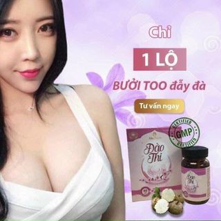 Viên uống tăng kích thước vòng 1 đào thi
