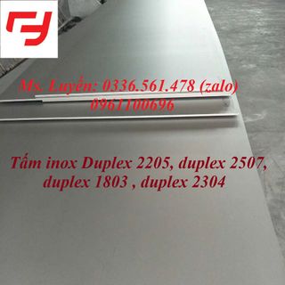 Tấm Inox Duplex 2205, 2507, 2304, 1803 – Gọi giá sỉ