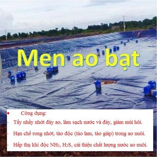 Men vi sinh xử lý ao bạt, tẩy nhờn nhớt ao nuôi.