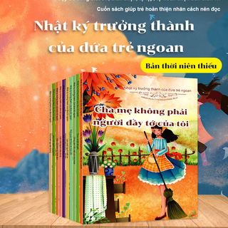 COM BO CHỌN BỘ 10 QUYỂN NHẬT KÝ TRƯỞNG THÀNH