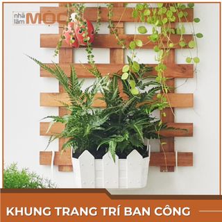 Khung gỗ treo tường trang trí ban công - 80x80 cm