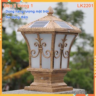 ĐÈN TRANG TRÍ LK2201 SỬ DỤNG NĂNG LƯỢNG MẶT TRỜI VÀ NĂNG LƯỢNG ĐIỆN- CHỐNG THẤM NƯỚC
