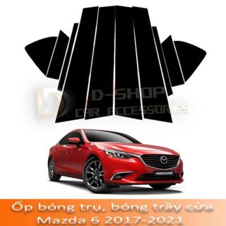 Ốp bóng trụ Mazda 6 2016-2020 tráng gương đẹp cho xe, chống trầy cửa xe