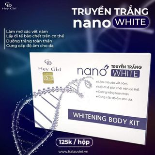[SALE SỐC TRUYỀN TRẮNG] Truyền Trắng Nano White - trắng da an toàn