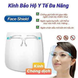 Kính Chống Giọt Bắn Bảo Hộ Chống Dịch COVID 19 FACE SHIELD