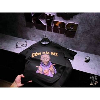 Áo thun in Còn cái nịt siêu ngầu
