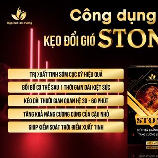 Kẹo Đổi Gió- Kẹo Stony Tăng Ham Muốn- Kéo Dài Thời Gian Qh- Thương Hiệu Ngọc Nữ Tâm Vương