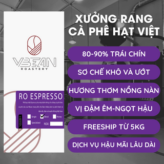 Espresso Blend Robusta Arabica - Cà Phê Robusta Pha Máy Nguyên Chất Rang Mộc Cao Cấp - VBEAN Roastery