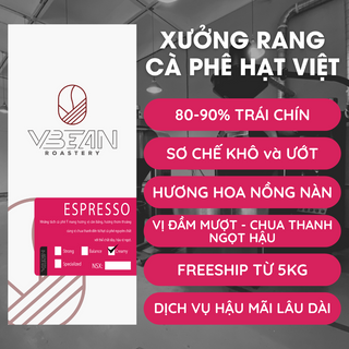 Espresso Creamy Robusta Arabica - Cà Phê Pha Máy Nguyên Chất Rang Mộc Cao Cấp - VBEAN Roastery