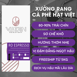 Espresso Single - Cà Phê Robusta Pha Máy Nguyên Chất Rang Mộc Cao Cấp - VBEAN Roastery
