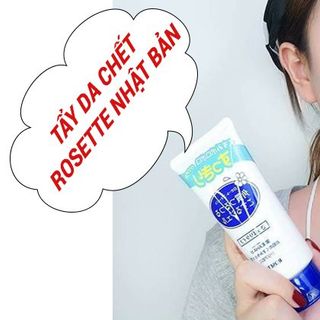 Tẩy Da Chết ROSETTE Gel Tẩy Tế Bào Chết Mặt Nội Địa Nhật Bản Dành Cho Da Dầu (120G) (trùm sỉ sài gòn )