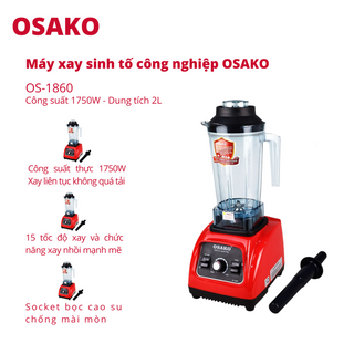 Máy xay sinh tố công nghiêp·Osako, máy xay sinh tố đa năng Osako OS-1860 công suất 1750W giá sỉ