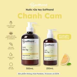 Nước rửa tay Softhand hương Chanh Cam 250mL (24 chai/ thùng) giá sỉ - giá bán buôn