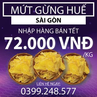 MỨT GỪNG HUẾ - Đặc sản Thừa Thiên Huế ở Sài Gòn