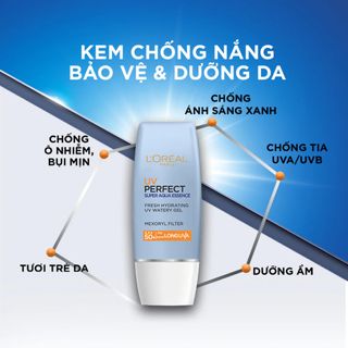 Kem Chống Nắng Dưỡng Ẩm L'Orreal Parris SPF50+ UV Perfect Aqua Essence 30ml
