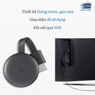 Thiết bị stream TV Google Chromecast 3 BH 12 Tháng Hàng chính hãng New 100%
