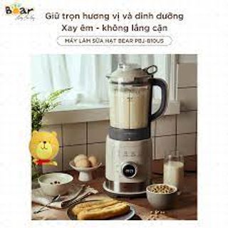 Máy Xay Sữa Hạt Bear Chính Hãng Model: PBJ - B10U5 giá sỉ