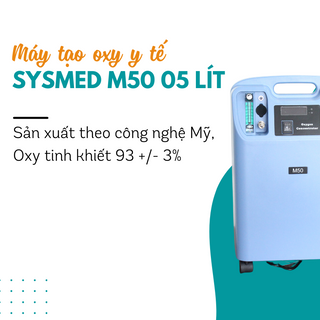 Máy tạo oxy Sysmed M50 5L [CHÍNH HÃNG GIÁ TỐT] giá sỉ