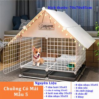 Tấm Ghép Lồng Quây, Chuồng Quây Cho Thú Cưng Chó Mèo - Mẫu Chuồng Thú Cưng Có Mái Che
