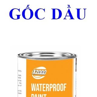 Sơn chống thấm gốc nước và gốc dầu