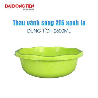 Thau Nhựa Cao Cấp Đại Đồng Tiến - Thau Vành Sóng 2600ml - 2T5