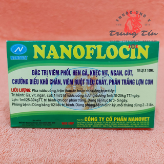 NANOFLOCIN (viêm phổi , hen gà , khẹc vịt , ngan , cút , chướng diều khô chân , tiêu chảy) - 1 lọ / 10ml