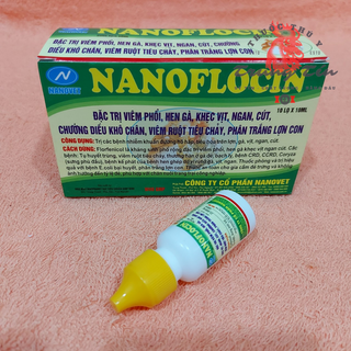 NANOFLOCIN (viêm phổi , hen gà , khẹc vịt , ngan , cút , chướng diều khô chân , tiêu chảy) - 1 lọ / 10ml