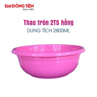 Thau Nhựa Tròn 2T5 Đại Đồng Tiến C1749