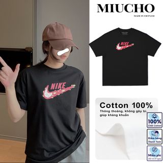 Áo phông nke nữ form rộng tay lỡ unisex, áo thun nke nữ form rộng tay lỡ unisex cotton AT131 Miucho in logo