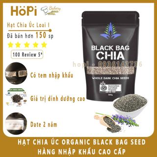 Hạt Chia Úc Organic Black Bag Seeds Túi Đen 500gr Hàng Nhập Khẩu Cao Cấp - Tặng Kèm Công Thức Chế Biến giá sỉ