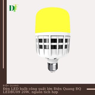 Đèn LED bulb công suất lớn Điện Quang ĐQ LEDBU09 20W, nguồn tích hợp