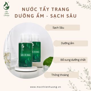 Nước Tẩy Trang Làm Sạch Mộc Thiên Hương 220ML