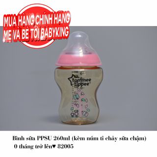 Bình sữa Tommee Tippee PPSU 260ml (kèm núm ti chảy sữa chậm) 0 tháng trở lên(82003, 82004, 82005)