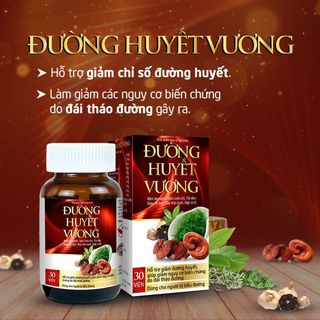 Viên Uống Giảm Đường Huyết - Đường Huyết Vương