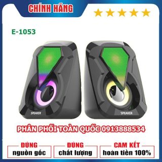 Loa vi tính cắm nguồn USB E-1053 để bàn cao cấp âm thanh siêu hay có đèn led 7 màu nháy theo nhạc Siêu đẹp giá sỉ