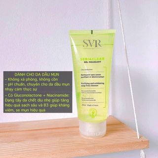Sữa rửa mặt SVR Sebiaclear Gel Moussant 🌸🌸