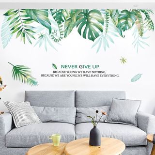 Decal Dán Tường Tán Lá Xanh Nhiệt Đới Never Give Up (2 mảnh) QR2006