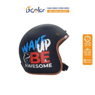 Mũ bảo hiểm 3/4 thương hiệu B'color - Wake Up Be Awesome mầu đen. Bán sỉ - giá bán buôn giá sỉ