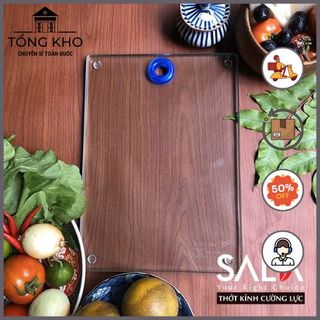 THỚT KÍNH CƯỜNG LỰC SALA
