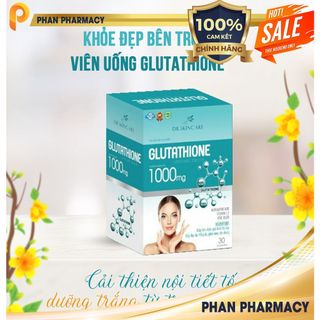 Viên uống trắng da GLUTATHIONE  Phan Pharmacy 1000 viên uống giảm nám mờ nhăn nâng tông tức thì