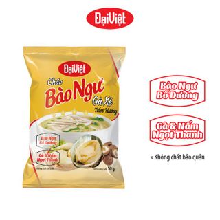 Cháo Bào Ngư Gà Xé Nấm Hương Đại Việt - Ăn liền - Gói 50gr- Thùng 30 gói