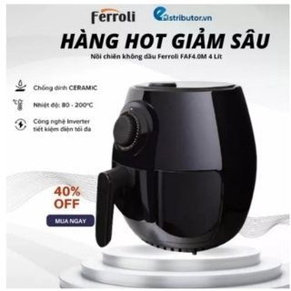 NỒI CHIÊN KHÔNG DẦU 4 LIT FERROLI giá sỉ