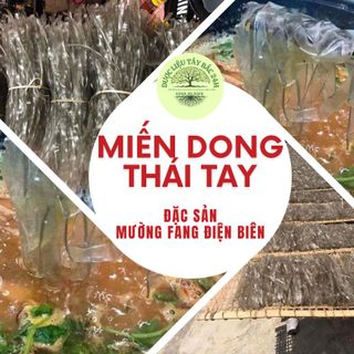 MIẾN DONG THÁI TAY SỢI TO NGON NHẤT ĐIỆN BIÊN