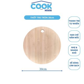 Thớt Tre Tròn COOK HOUSE 25cm - Hàng Chính Hãng