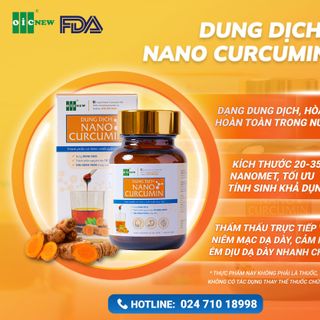 [Chính Hãng] Dung dịch Tinh chất Nghệ NANO CURCUMIN OIC NEW giảm Đau Dạ dày tìm đối tác phân phối